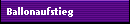 Ballonaufstieg