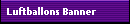Luftballons Banner